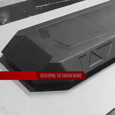 DEVELOPING THE RADIUM BOARD - #03 First Attempts at Composite Moulds